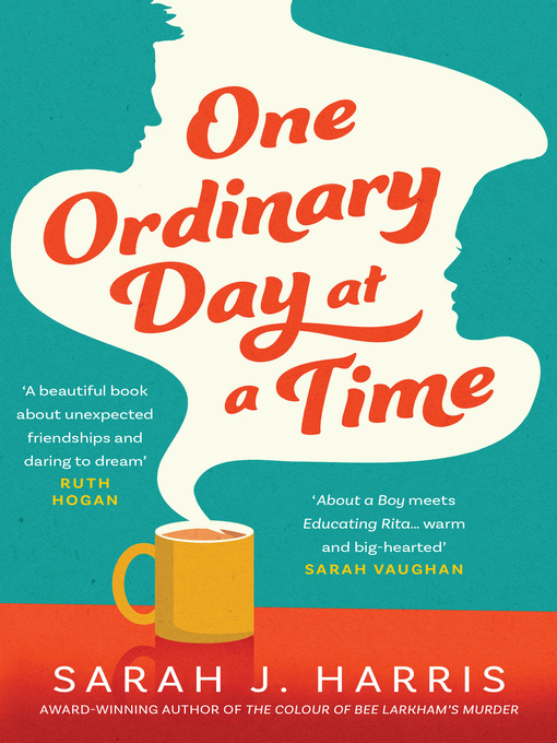 Title details for One Ordinary Day at a Time by Sarah J. Harris - Wait list